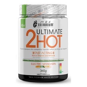 Ultimate 2HOT(360g) - Max Titanium